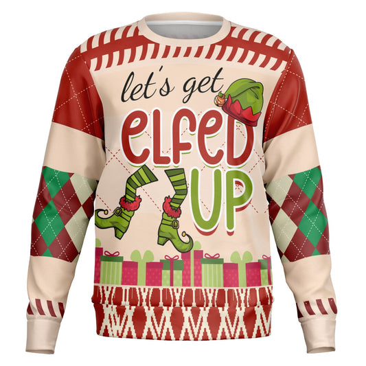 “Let’s Get Elfed Up” Funny Christmas Sweater